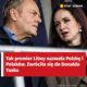 Tak premier Litwy nazwała Polskę i Polaków. Zwróciła się do Donalda Tuska