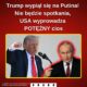 Donald Trump odwołał spotkanie z Putinem. Po chwili wyprowadził bolesny cios
