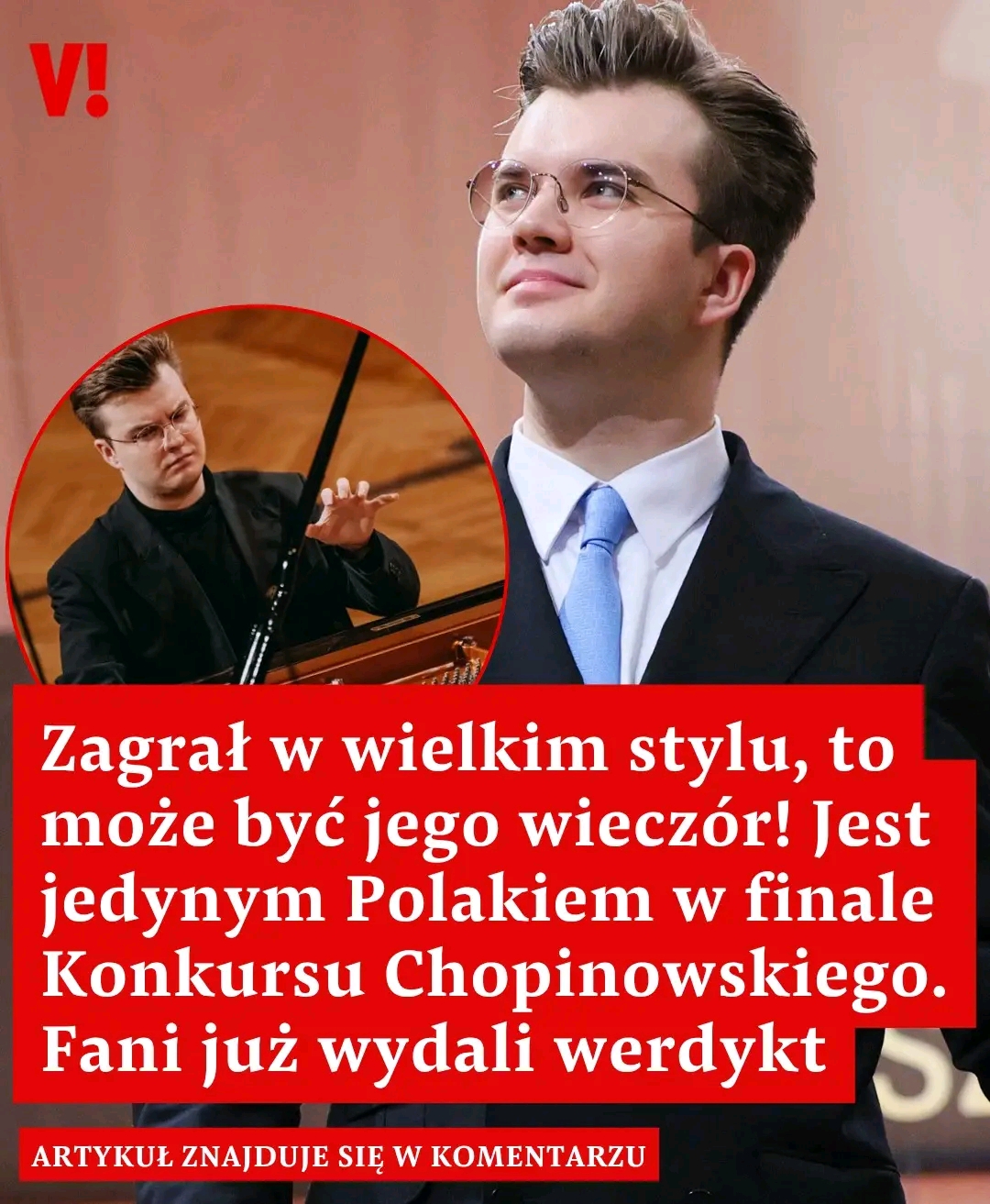 Zagrał w wielkim stylu, to może być jego wieczór! Jest jedynym Polakiem w finale Konkursu Chopinowskiego. Fani już wydali werdykt