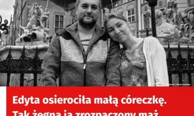 Rodzina Edyty S. przeżywa niewyobrażalny ból po jej nagłej śmierci. Mąż i brat zmarłej dzielą się wzruszającymi wspomnieniami i refleksjami.
